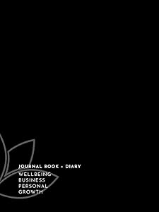 Journal Book + Diary - Wellbeing, Business & Personal Growth by The Mindful Wellbeing Mentor