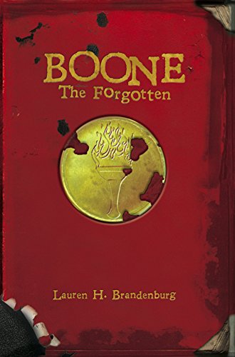 Boone: The Forgotten (The Books of the Gardener Book 2)