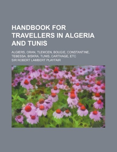 Algopix Similar Product 16 - Handbook for travellers in Algeria and