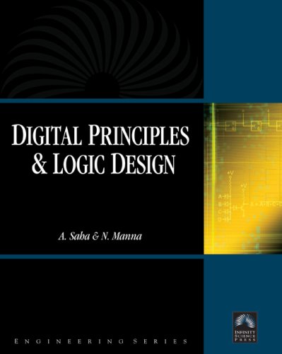 Digital Principles and Logic Design Arijit Saha, Nilotpal Manna