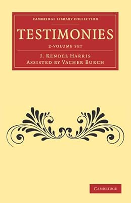 Testimonies 2 Volume Set (Cambridge Library Collection - Biblical Studies)