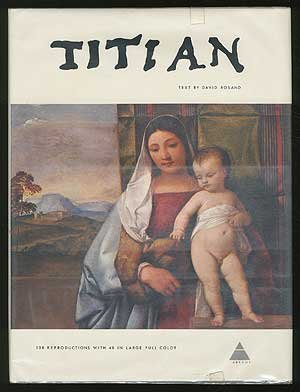 Titian (Library of Great Painters) by David Rosand