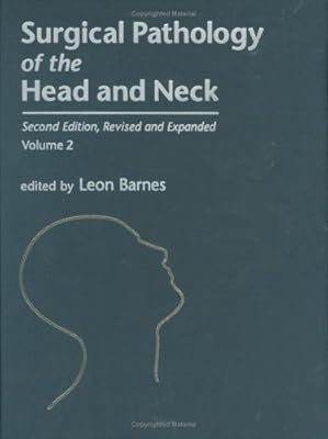 Surgical Pathology of the Head and Neck