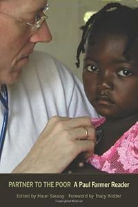 Partner to the Poor: A Paul Farmer Reader