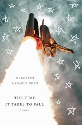 The Time It Takes to Fall: A Novel