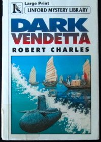 Dark Vendetta (LIN) by Robert Charles