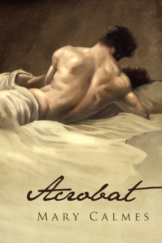 Acrobat by Mary Calmes