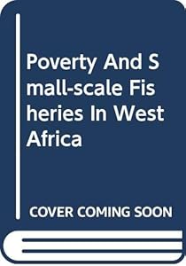 Poverty and Small-Scale Fisheries in West Africa