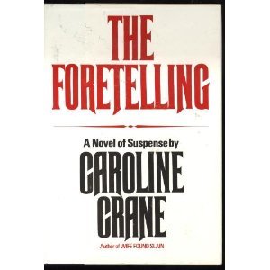 The Foretelling