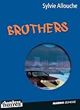 Brothers par Sylvie Allouche