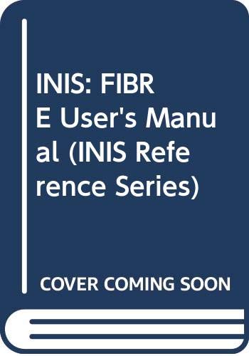 FIBRE user's manual (INIS reference series) by unknown author