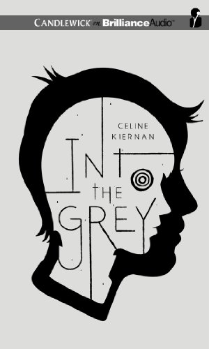 Into the Grey by Celine Kiernan