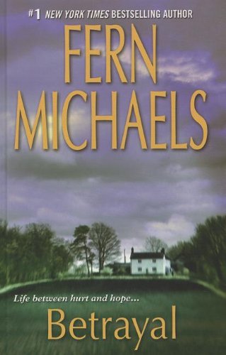 Betrayal by Fern Michaels