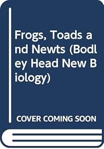 'FROGS, TOADS AND NEWTS (BODLEY HEAD NEW BIOLOGY S.)' by Francis Downes Ommanney