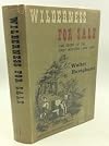 Wilderness for Sale: The Story of the First Western Land Rush