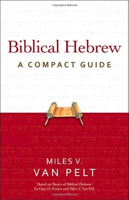 Biblical Hebrew: A Compact Guide
