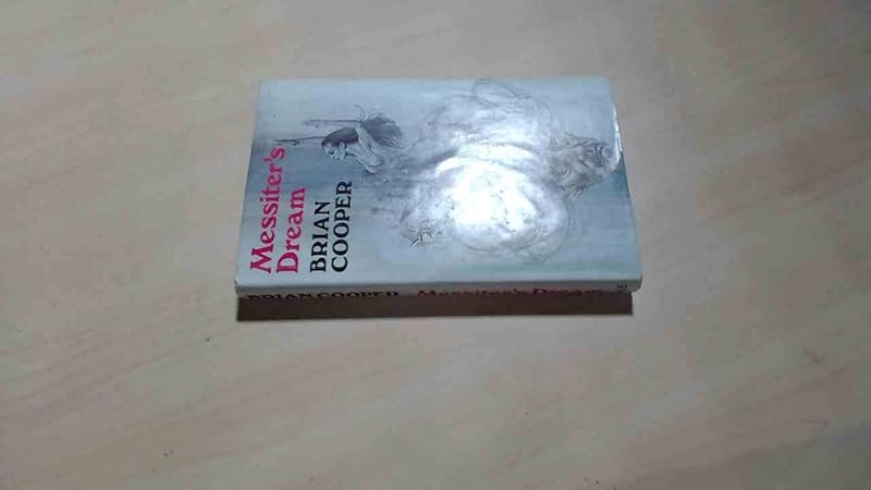 Messiter's Dream by Brian Cooper