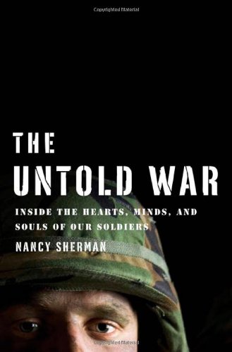 The untold war by Nancy Sherman