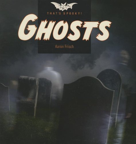 Ghosts by Aaron Frisch