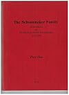 The Schoonmaker Family: Descendants of Hendrick Jochemsz Schoonmaker 1624-1683: Part One