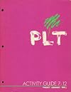 Project Learning Tree Supplementary Activity Guide for Grades 7 - 12