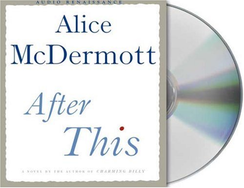 After This: A Novel by Alice McDermott