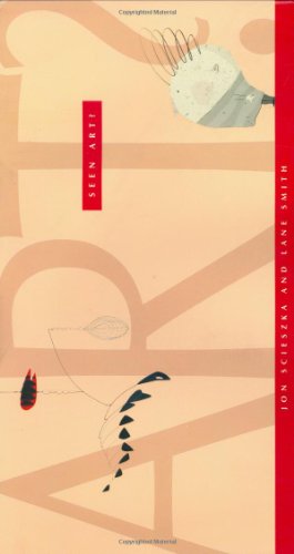 Seen Art? by Jon Scieszka