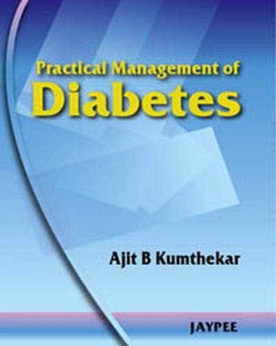 Practical Management of Diabetes by M.D. Kumthekar, Ajit B.