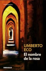 El nombre de la rosa (Contemporanea (Debolsillo)) (Spanish Edition)