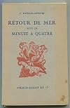 Retour de mer, suivi de Minuit à quatre