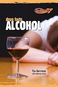 Alcohol (Drug Facts)