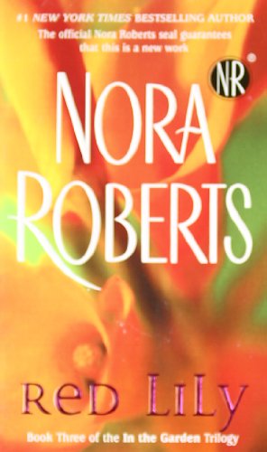 Red Lily by Nora Roberts