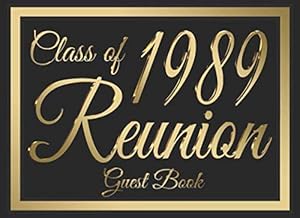 Class of 1989 Reunion Guest Book #6: A graduate party themed guest book with guest prompts.
