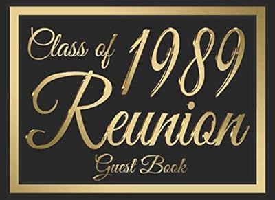 Class of 1989 Reunion Guest Book #6: A graduate party themed guest book with guest prompts.