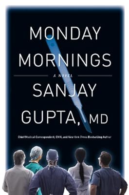 Monday Mornings: A Novel