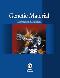 Genetic Material by Gurbachan S. Miglani