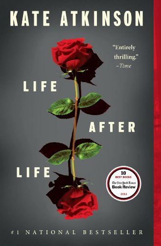 Life After Life: A Novel by Meg Wolitzer