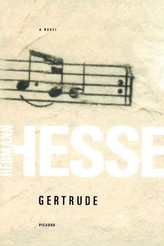 Gertrude: A Novel by Hermann Hesse