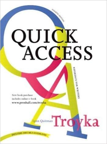Simon and Schuster Quick Access Reference for Writers by Lynn Quitman Troyka