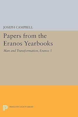 Papers from the Eranos Yearbooks, Eranos 5: Man and Transformation