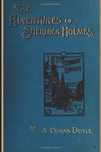The Adventures of Sherlock Holmes by Sir Arthur Conan Doyle