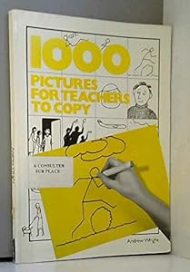 1000 Pictures for Teachers to Copy