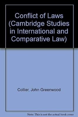 Conflict of Laws (Cambridge Studies in International and Comparative Law, Series Number 115)