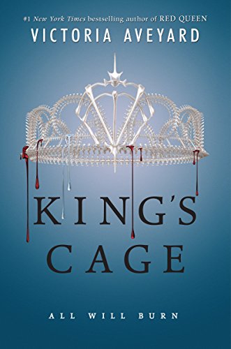 King's Cage (Red Queen Series #3) by Victoria Aveyard