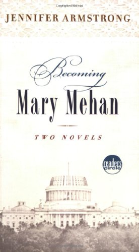Becoming Mary Mehan by Jennifer Armstrong