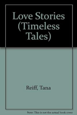 Love Stories (Timeless Tales)
