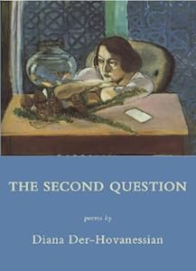 The Second Question by Diana Der-Hovanessian