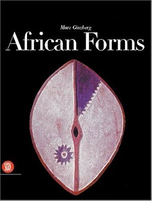 African Forms: The Traditional Design and Function of Objects