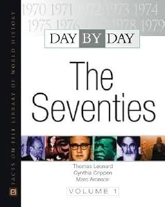 Day by Day : The Seventies