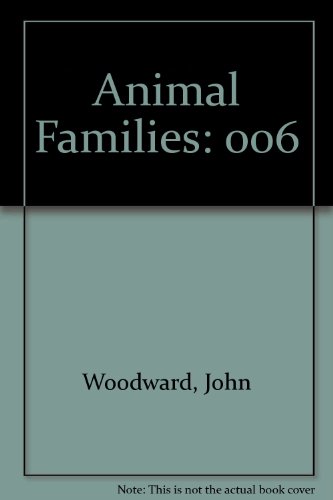 Animal Families by John Woodward